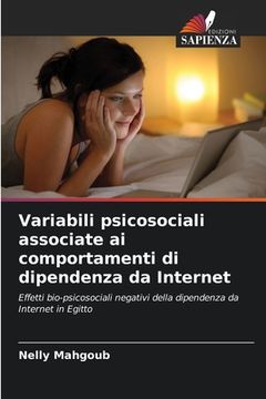 portada Variabili psicosociali associate ai comportamenti di dipendenza da Internet (in Italian)