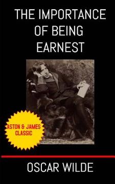 portada The Importance of Being Earnest: A Trivial Comedy for Serious People (en Inglés)