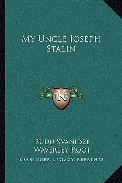 portada my uncle joseph stalin (en Inglés)