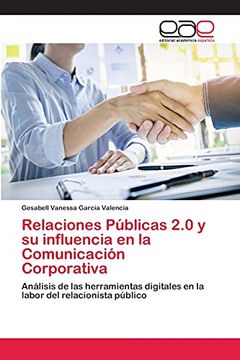 portada Relaciones Públicas 2. 0 y su Influencia en la Comunicación Corporativa: Análisis de las Herramientas Digitales en la Labor del Relacionista Público