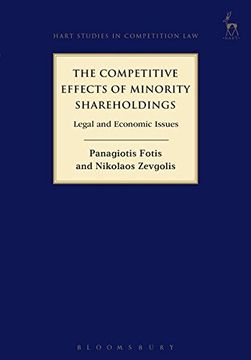 portada The Competitive Effects of Minority Shareholdings: Legal and Economic Issues (Hart Studies in Competition Law)