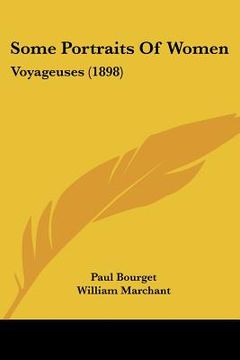 portada some portraits of women: voyageuses (1898) (in English)