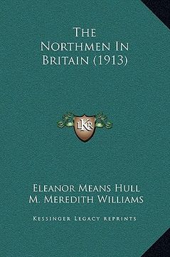 portada the northmen in britain (1913) (en Inglés)