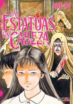 portada LAS ESTATUAS SIN CABEZA (in Spanish)