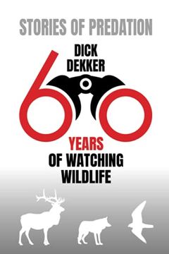 portada Stories of Predation: 60 Years of Watching Wildlife (en Inglés)