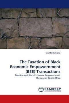 portada the taxation of black economic empowernment (bee) transactions (en Inglés)