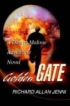 portada golden gate: a danny malone adventure novel (en Inglés)