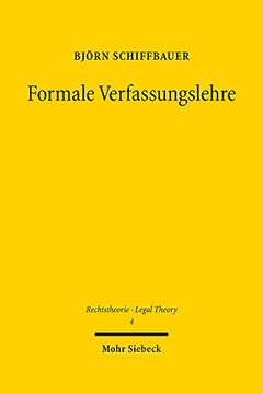 portada Formale Verfassungslehre: Grundlegung Einer Allgemeinen Theorie Uber Recht Und Verfassung (en Alemán)