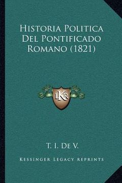 portada Historia Politica Del Pontificado Romano (1821) (en Francés)