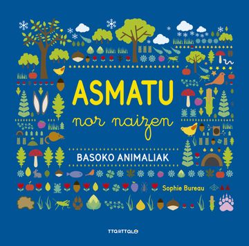 portada Asamatu nor Naizen: Basoko Animaliak (en Euskera)