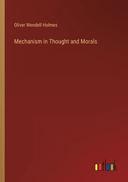 portada Mechanism in Thought and Morals (en Inglés)