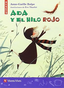 portada Ada y el Hilo Rojo (Piñata): 000001 (Colección Piñata) - 9788468236827 (in Spanish)