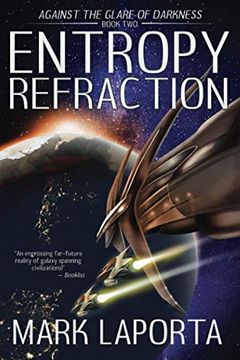 portada Entropy Refraction: 2 (Against the Glare of Darkness) (in English)