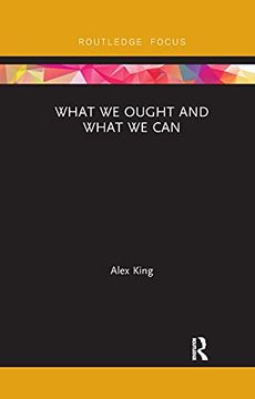 portada What we Ought and What we can (Routledge Focus on Philosophy) (en Inglés)