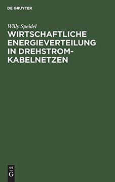 portada Wirtschaftliche Energieverteilung in Drehstromkabelnetzen (in German)