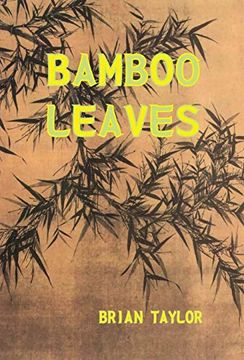 portada Bamboo Leaves (en Inglés)