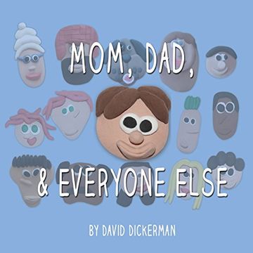 portada Mom, Dad, and Everyone Else: A Picture Book for Families of Divorce