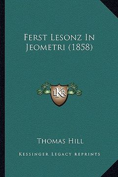 portada ferst lesonz in jeometri (1858) (en Inglés)
