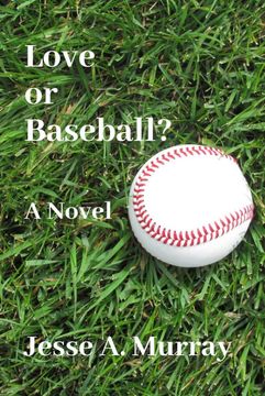 portada Love or Baseball? (in English)