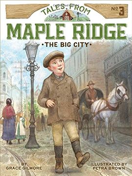 portada The Big City (Tales from Maple Ridge)