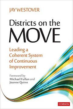 portada Districts on the Move: Leading a Coherent System of Continuous Improvement (en Inglés)