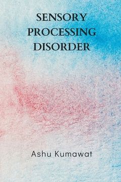 portada Sensory Processing Disorder (en Inglés)