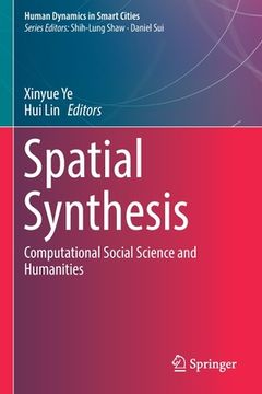 portada Spatial Synthesis: Computational Social Science and Humanities (en Inglés)