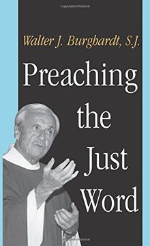 portada Preaching the Just Word (en Inglés)