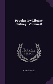 portada Popular law Library, Putney.. Volume 8 (en Inglés)