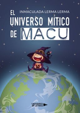 portada EL UNIVERSO MÍTICO DE MACU (in Spanish)