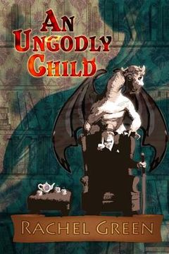 portada an ungodly child (en Inglés)