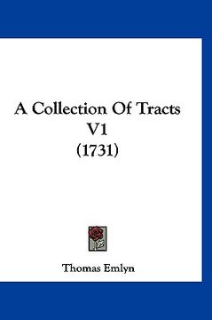 portada a collection of tracts v1 (1731) (en Inglés)