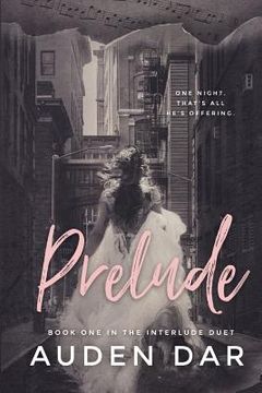 portada Prelude: Book One in The Interlude Duet (in English)