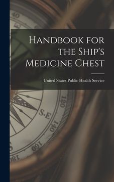 portada Handbook for the Ship's Medicine Chest