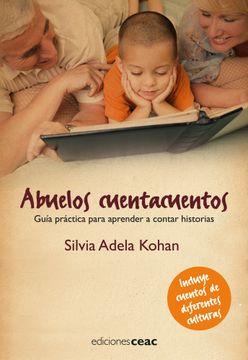 portada Abuelos Cuentacuentos: Guía Práctica Para Aprender a Contar Historias (Parenting)