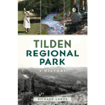portada Tilden Regional Park: A History (Natural History) (en Inglés)