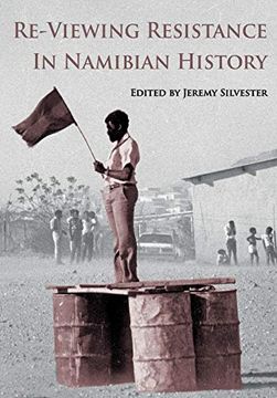 portada Re-Viewing Resistance in Namibian History (en Inglés)