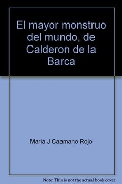 portada If/4-El Mayor Monstruo Del Mundo de Calderon de La Barca