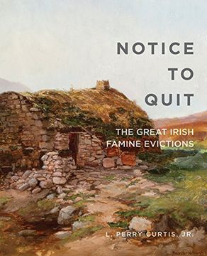 portada Notice to Quit: The Great Famine Evictions (Famine Folios) (in English)