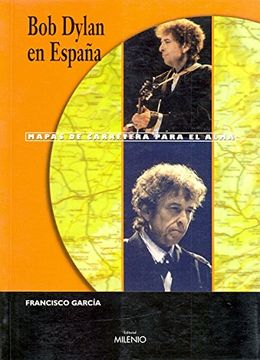 portada Bob Dylan en España: Mapas de Carretera Para el Alma (Música) (in Spanish)
