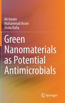 portada Green Nanomaterials as Potential Antimicrobials (en Inglés)