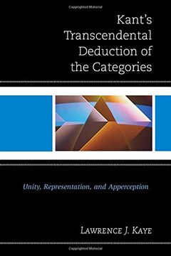 portada Kant's Transcendental Deduction of the Categories: Unity, Representation, and Apperception