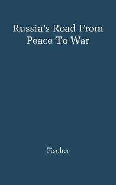 portada Russia's Road from Peace to War: Soviet Foreign Relations, 1917-1941