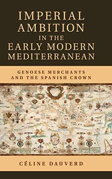 portada Imperial Ambition in the Early Modern Mediterranean (en Inglés)