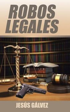 portada Robos Legales (in Spanish)