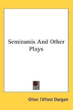 portada semiramis and other plays (en Inglés)