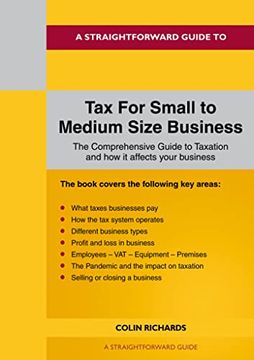 portada A Straightforward Guide to tax for Small to Medium Size Business: Revised Edition 2022 (in English)