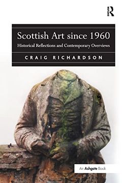 portada Scottish art Since 1960: Historical Reflections and Contemporary Overviews (en Inglés)