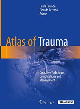 portada Atlas of Trauma: Operative Techniques, Complications and Management (in English)