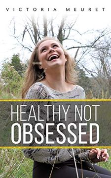 portada Healthy not Obsessed (en Inglés)